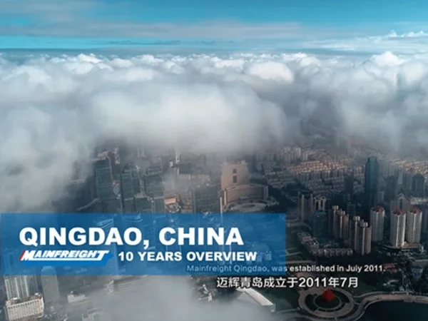 Video Cover_Mainfreight Qingdao 10 years  - 2021 Mainfreight Qingdao team recently celebrated their 10 years anniversary. We are pleased to share the following video about Mainfreight Qingdao and Qingdao overview. 